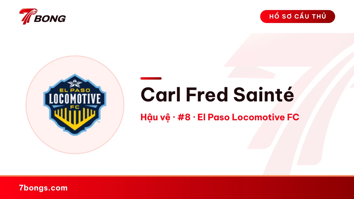 Carl Fred Sainté — El Paso Locomotive FC