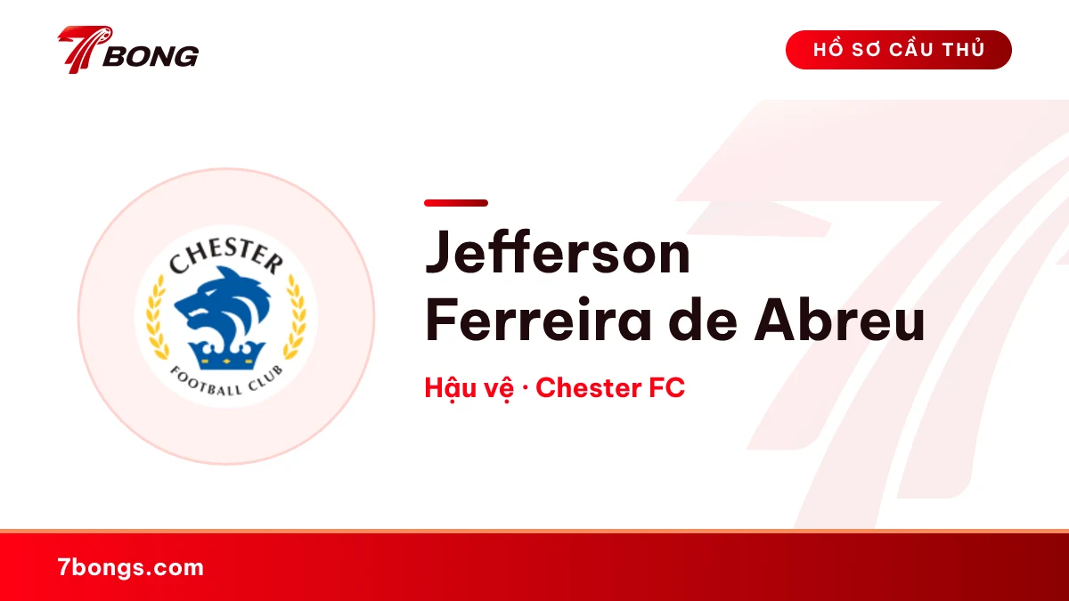Jefferson Ferreira de Abreu — Chester FC