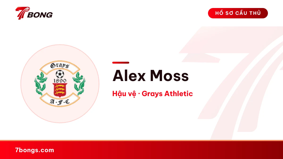 Alex Moss — Grays Athletic