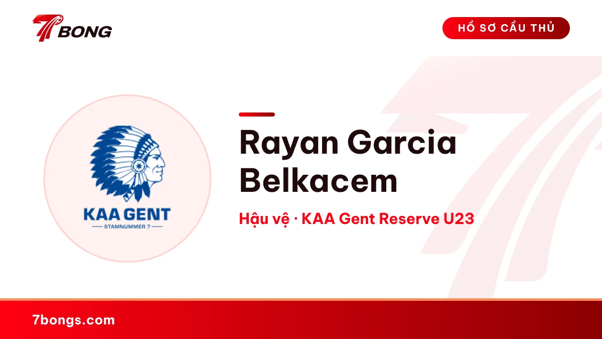 Rayan Garcia Belkacem — KAA Gent Reserve U23