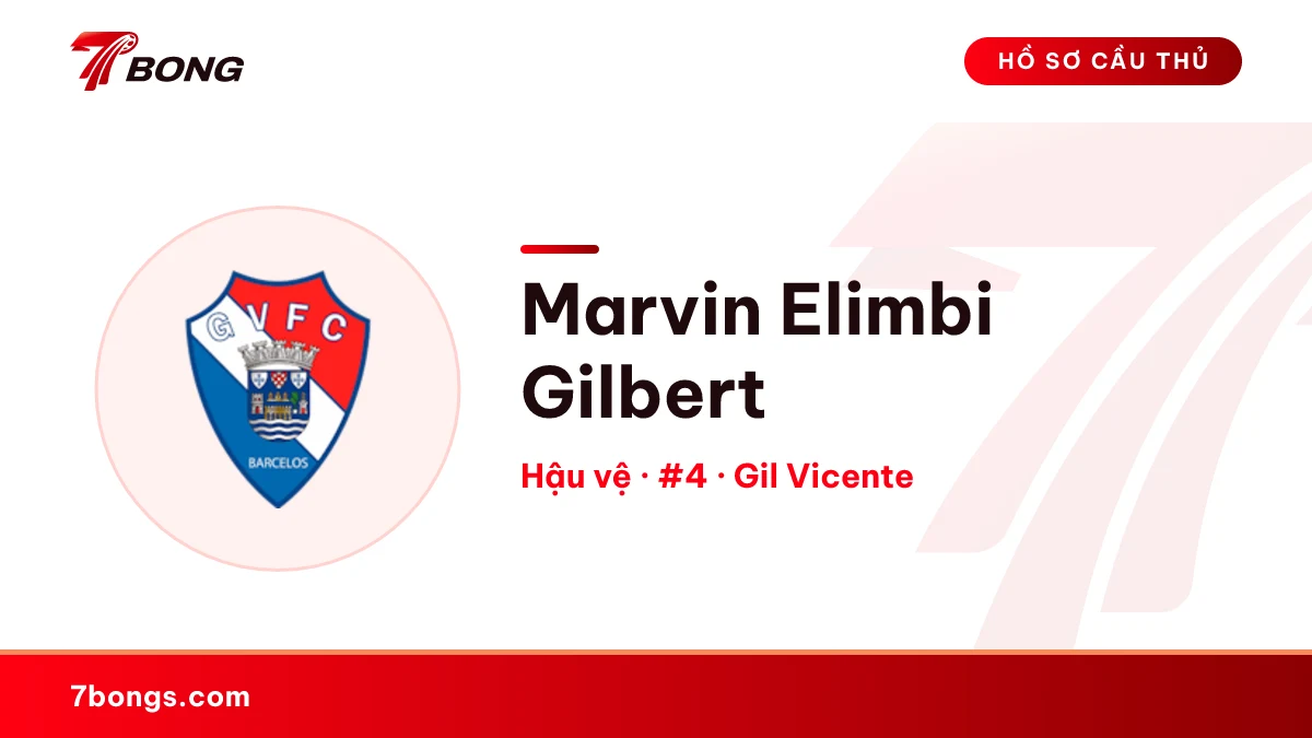 Marvin Elimbi Gilbert — Gil Vicente