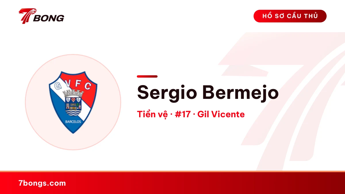 Sergio Bermejo — Gil Vicente