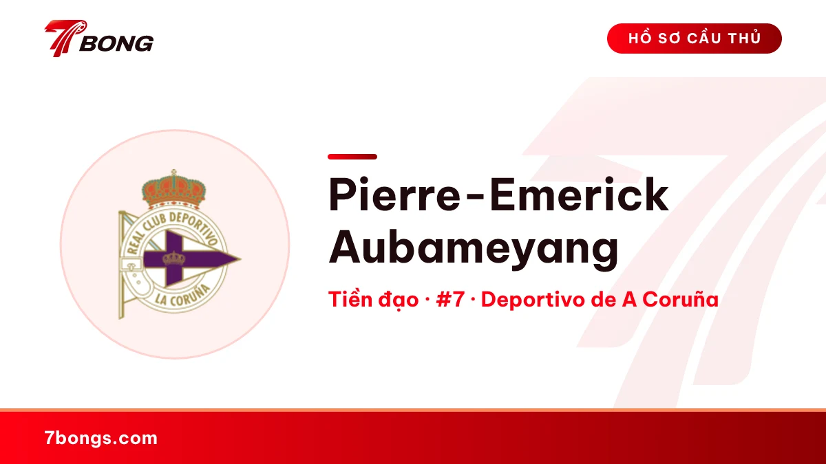 Pierre-Emerick Aubameyang — Deportivo de A Coruña