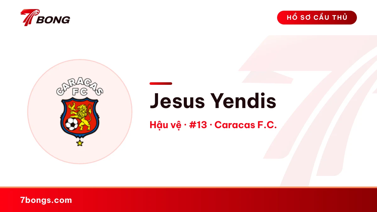 Jesus Yendis — Caracas F.C.