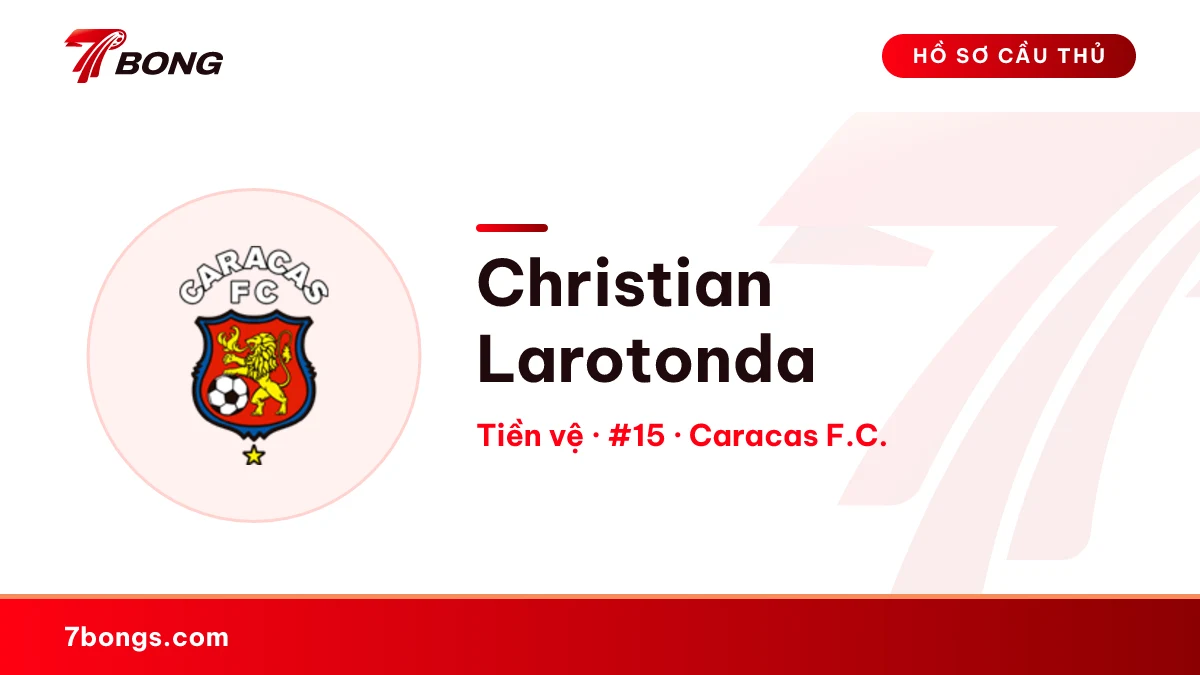 Christian Larotonda — Caracas F.C.