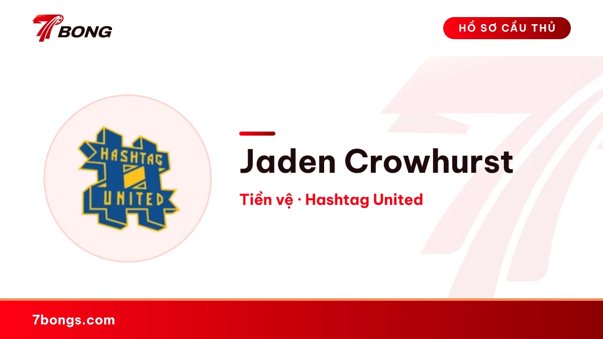 Jaden Crowhurst — Hashtag United