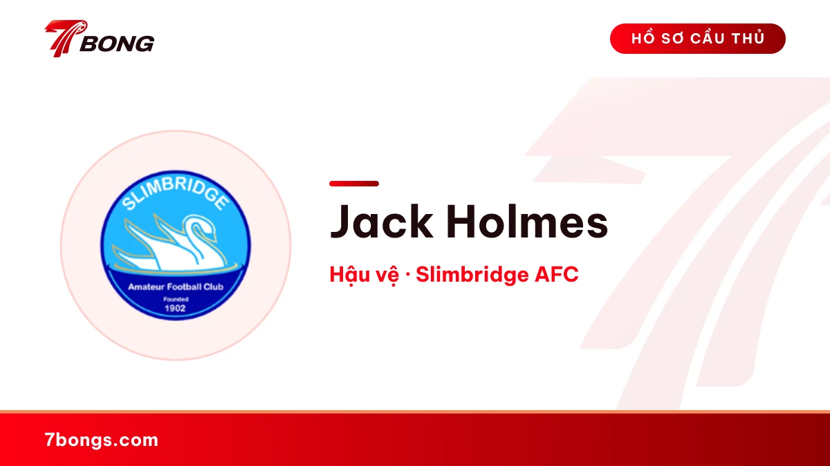 Jack Holmes — Slimbridge AFC