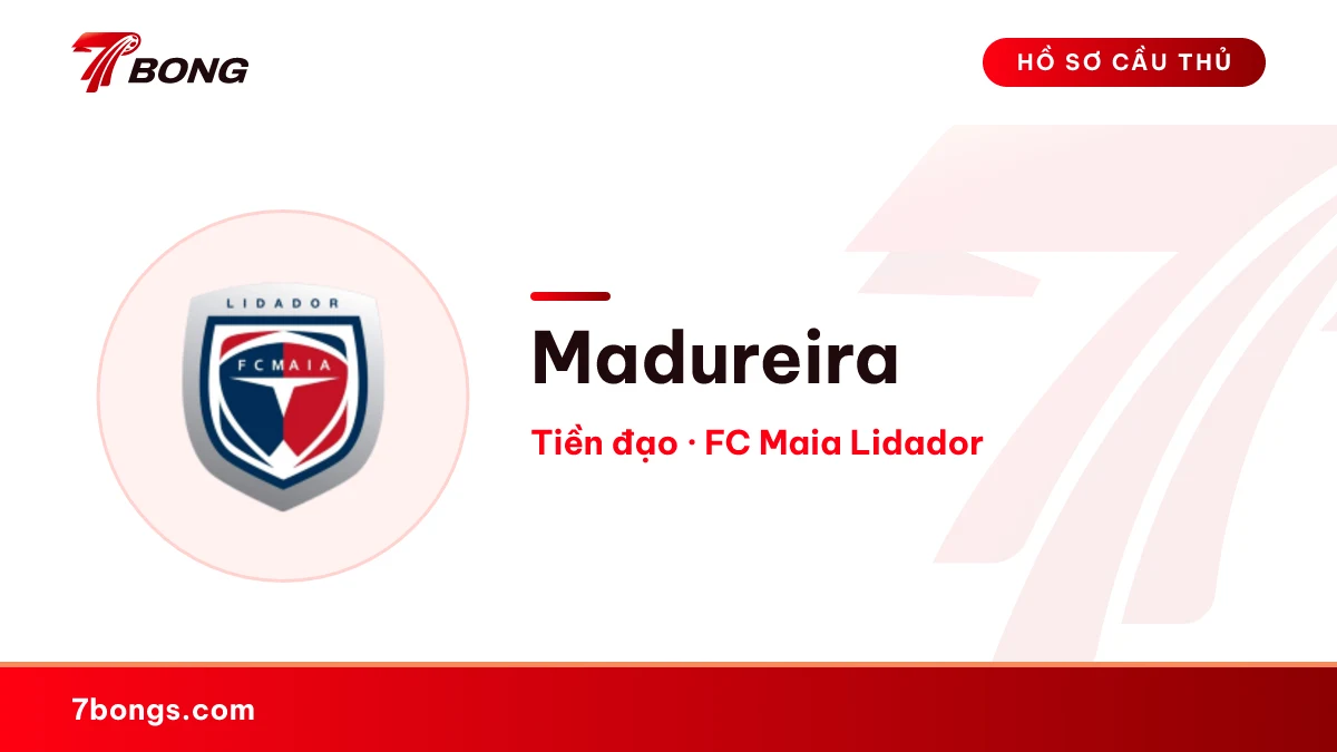 Madureira — FC Maia Lidador