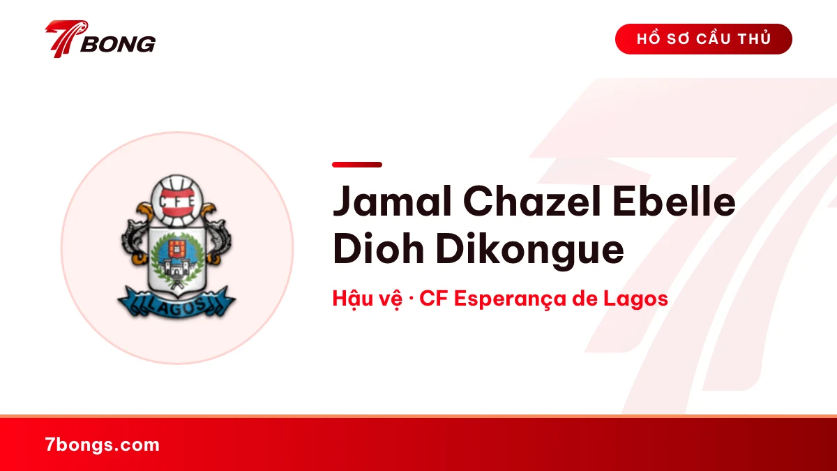 Jamal Chazel Ebelle Dioh Dikongue — CF Esperança de Lagos