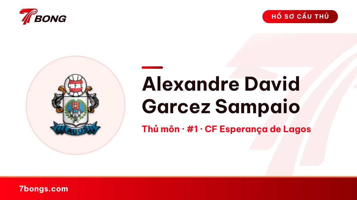 Alexandre David Garcez Sampaio — CF Esperança de Lagos