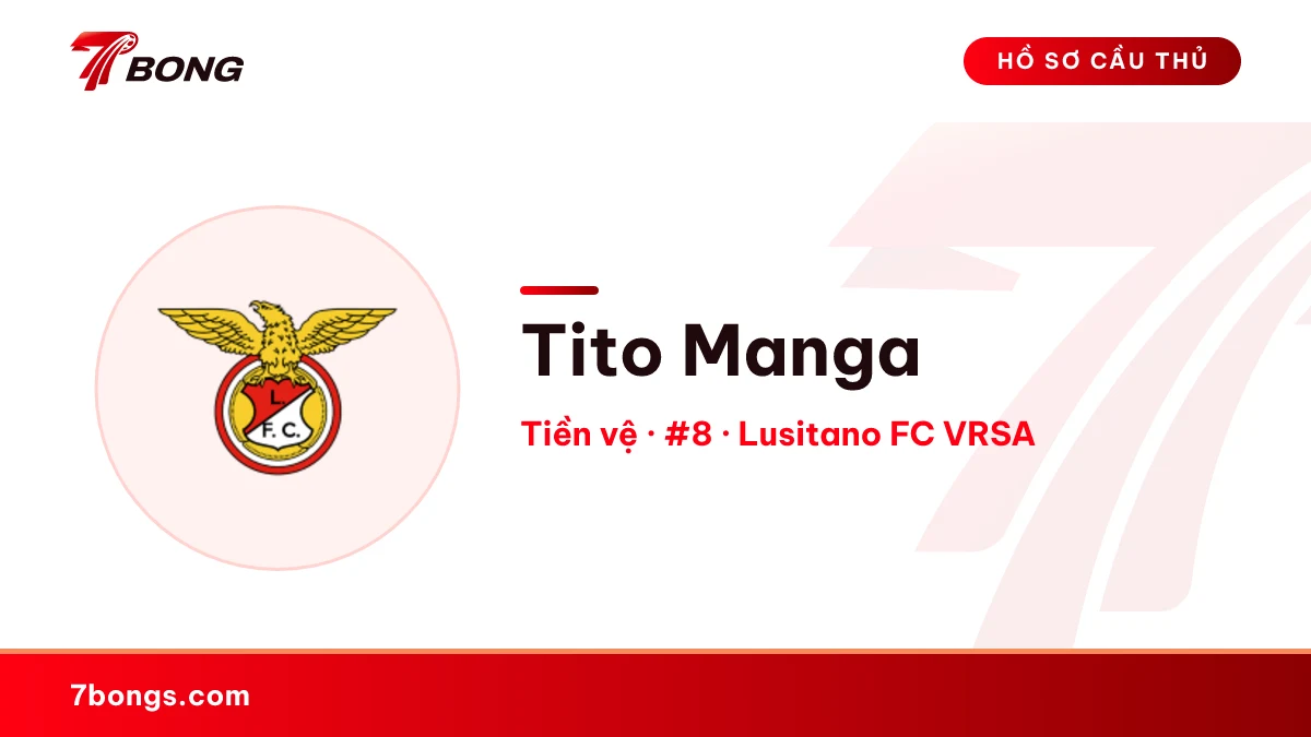 Tito Manga — Lusitano FC VRSA