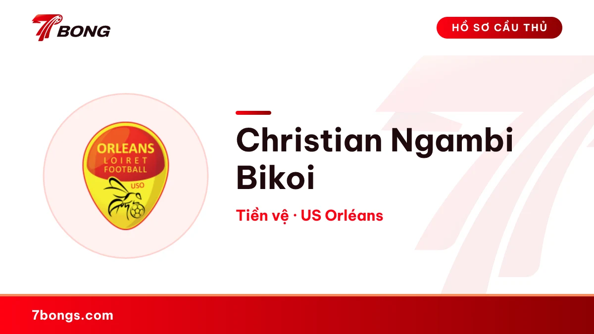 Christian  Ngambi Bikoi — US Orléans