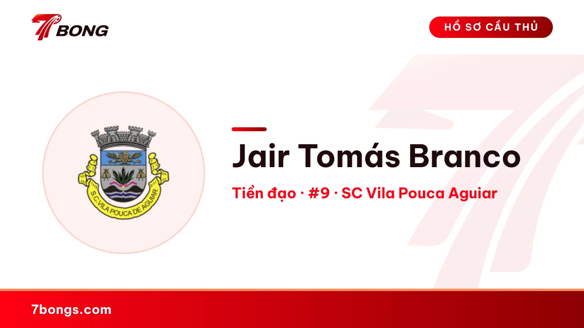 Jair Tomás Branco — SC Vila Pouca Aguiar