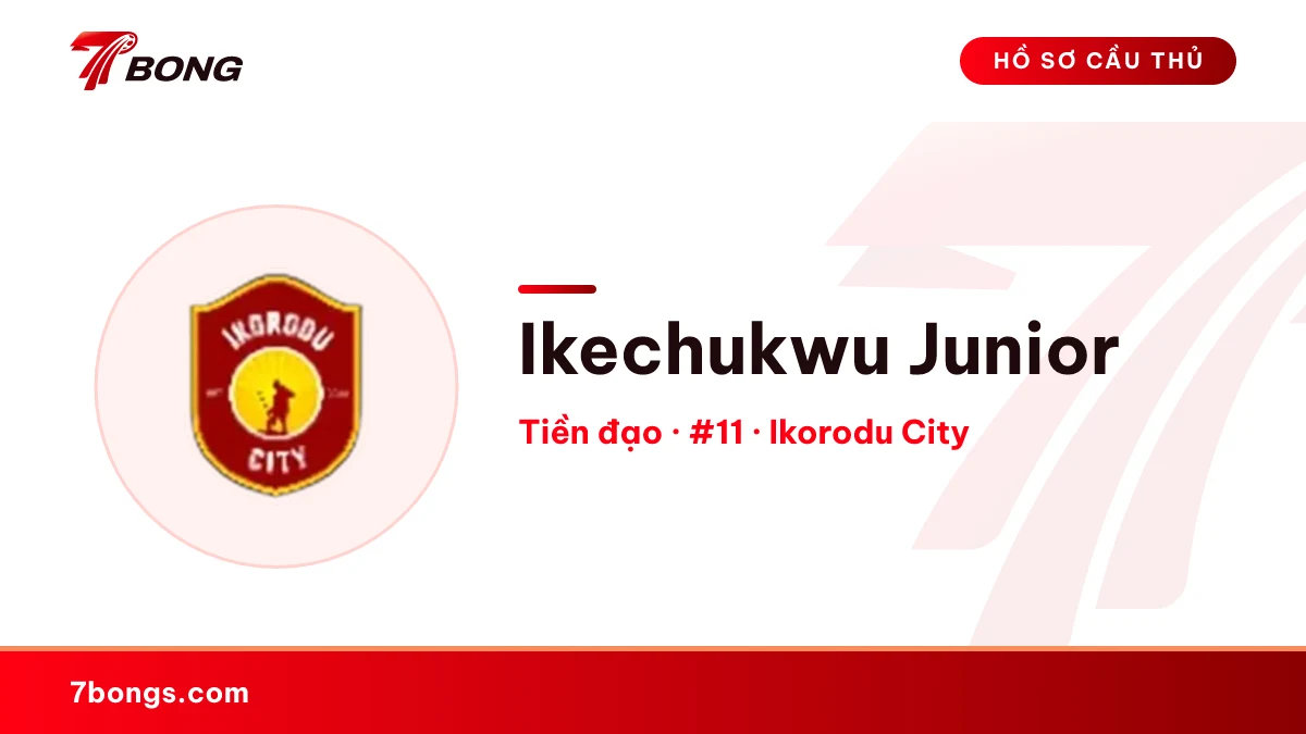 Ikechukwu Junior — Ikorodu City
