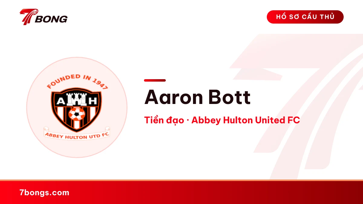 Aaron Bott — Abbey Hulton United FC
