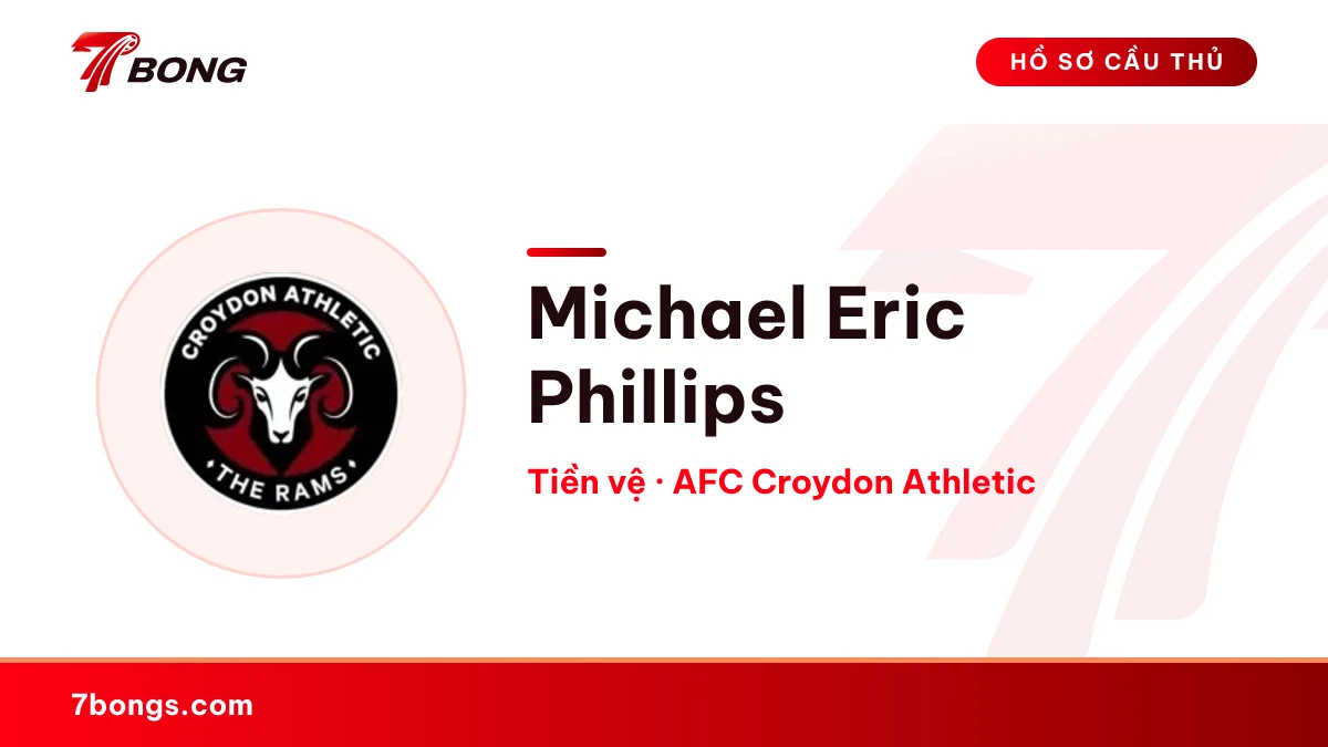 Michael Eric Phillips — AFC Croydon Athletic