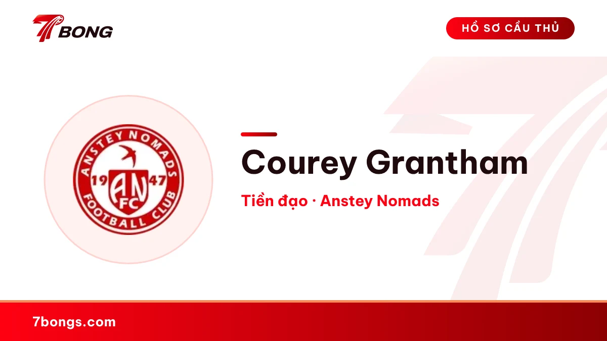 Courey Grantham — Anstey Nomads