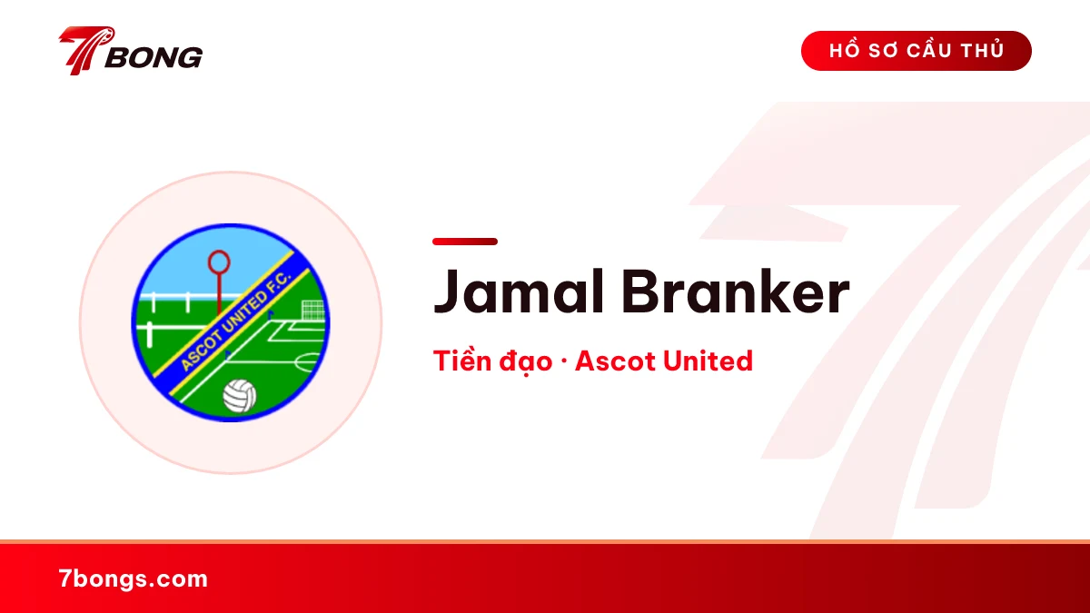 Jamal Branker — Ascot United