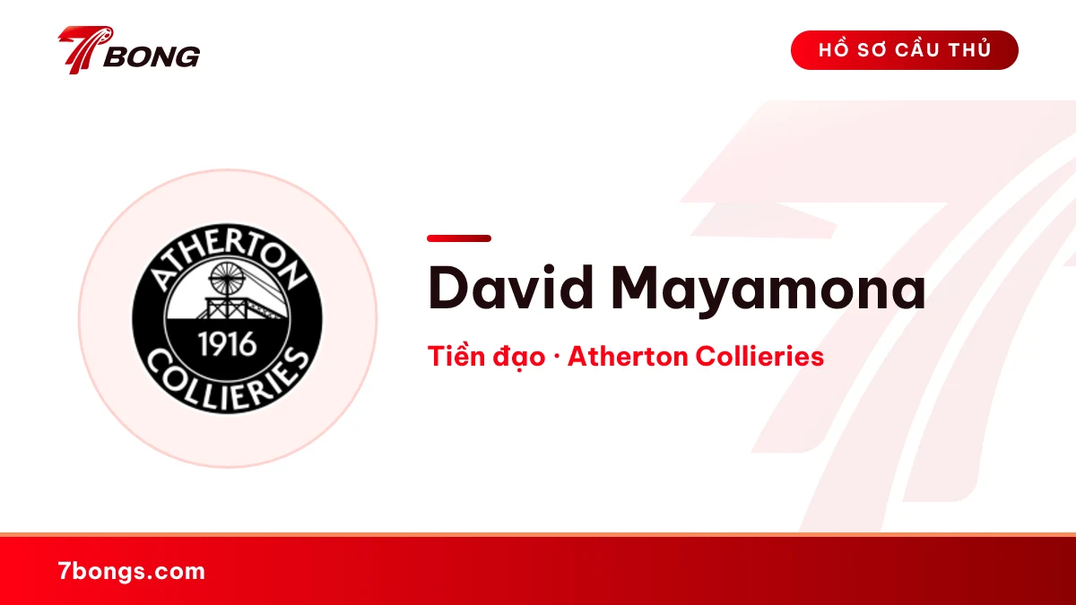 David Mayamona — Atherton Collieries