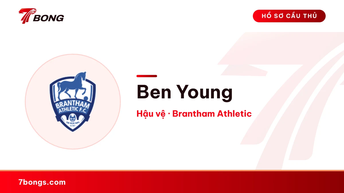 Ben Young — Brantham Athletic