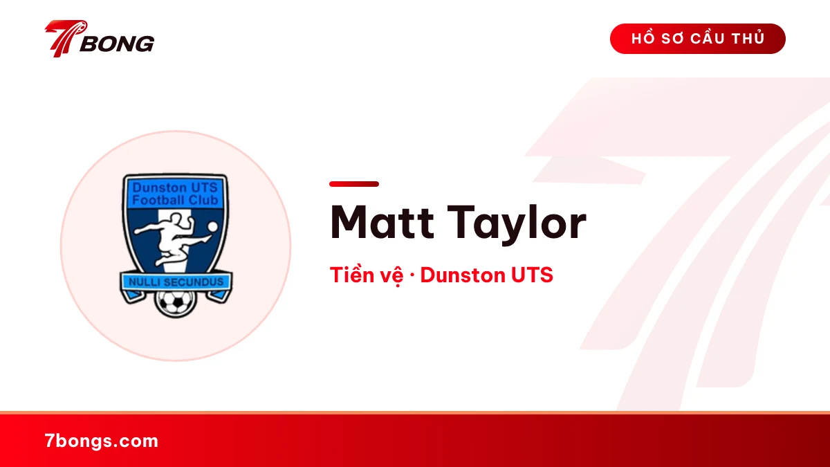 Matt Taylor — Dunston UTS