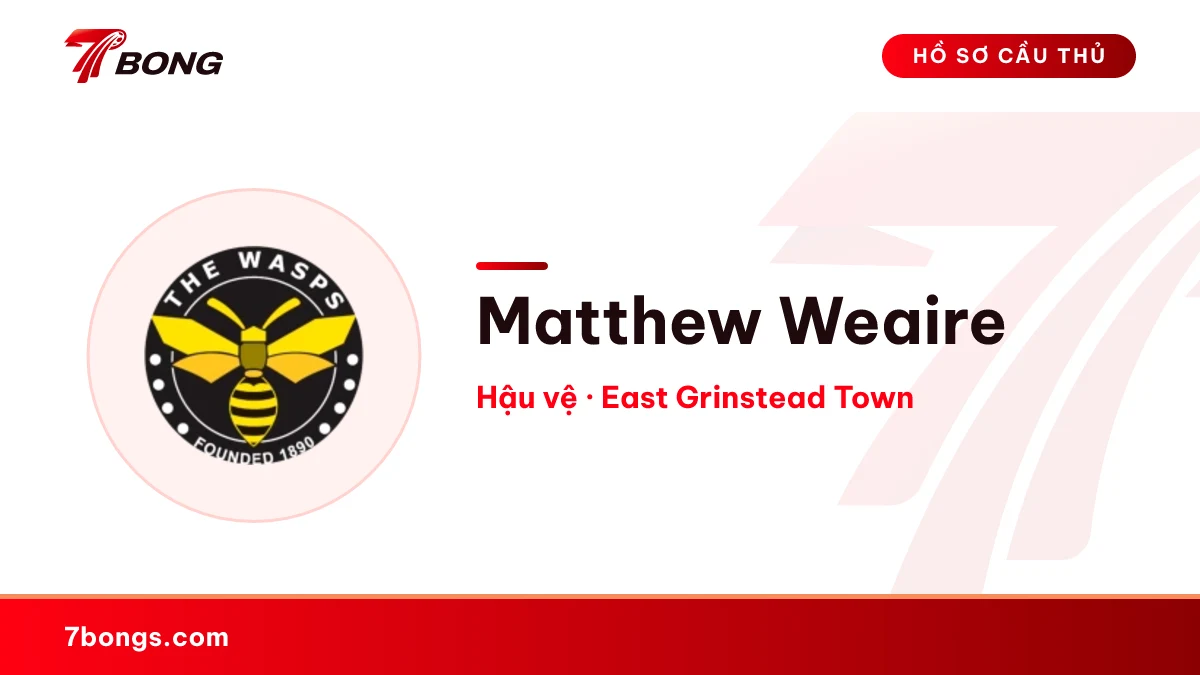 Matthew Weaire — East Grinstead Town