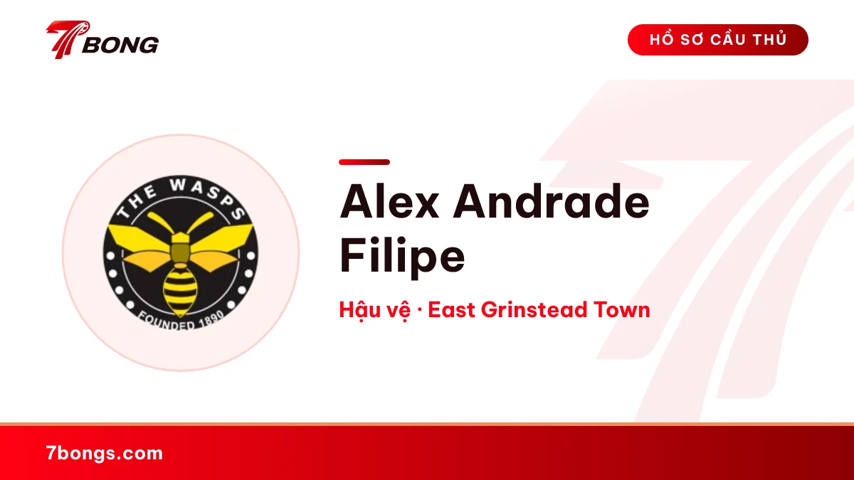 Alex Andrade Filipe — East Grinstead Town