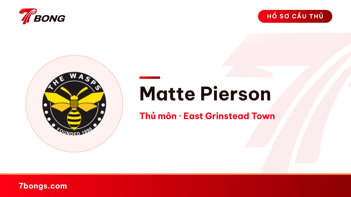 Matte Pierson — East Grinstead Town