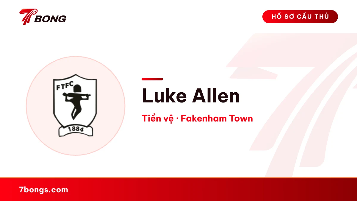 Luke Allen — Fakenham Town