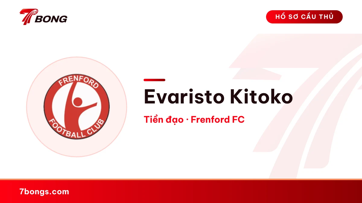 Evaristo Kitoko — Frenford FC