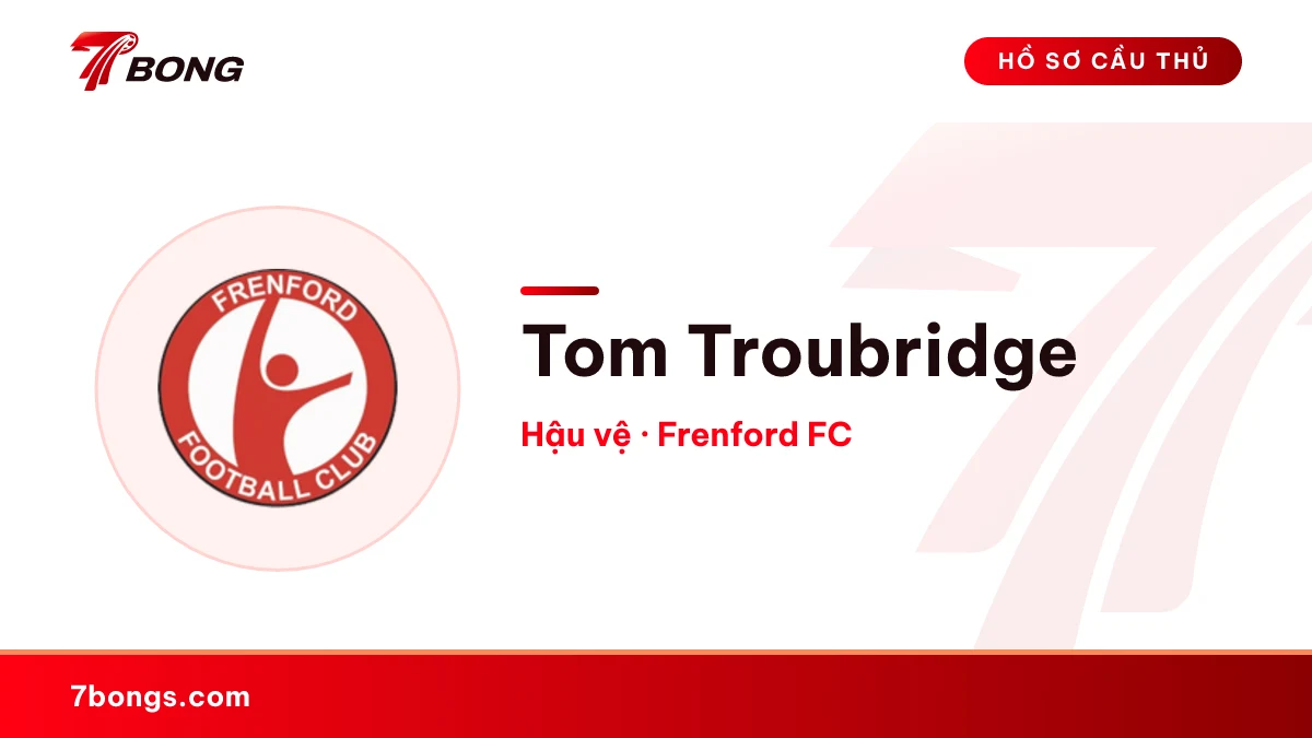Tom Troubridge — Frenford FC
