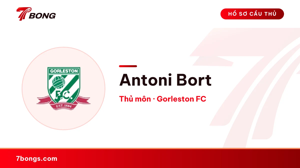 Antoni Bort — Gorleston FC