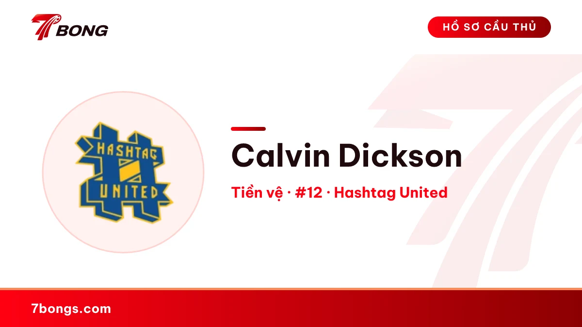 Calvin Dickson — Hashtag United