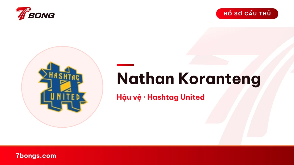 Nathan Koranteng — Hashtag United