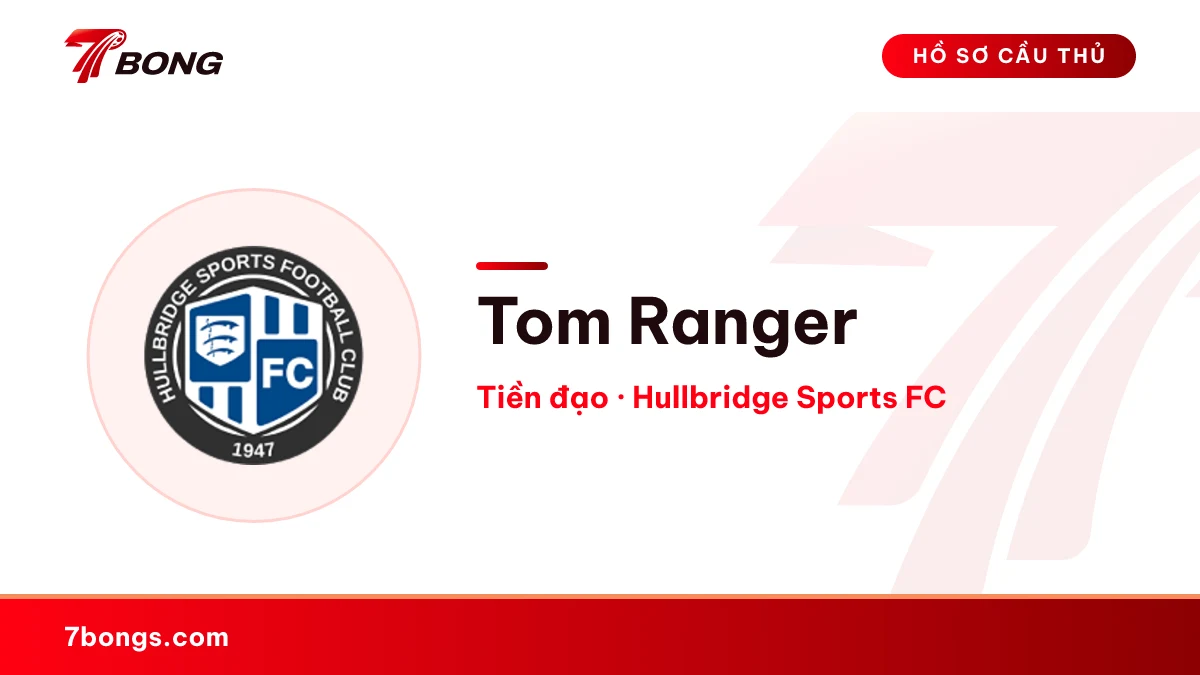 Tom Ranger — Hullbridge Sports FC