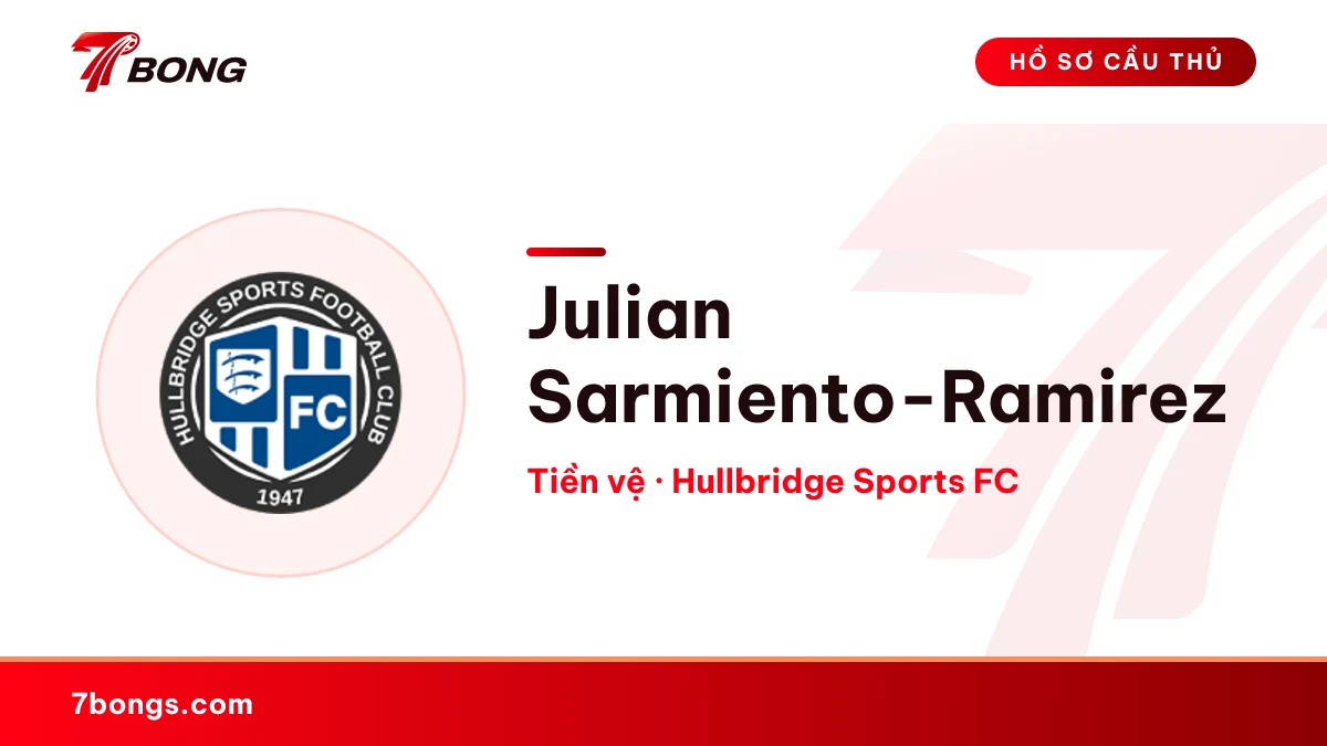Julian Sarmiento-Ramirez — Hullbridge Sports FC