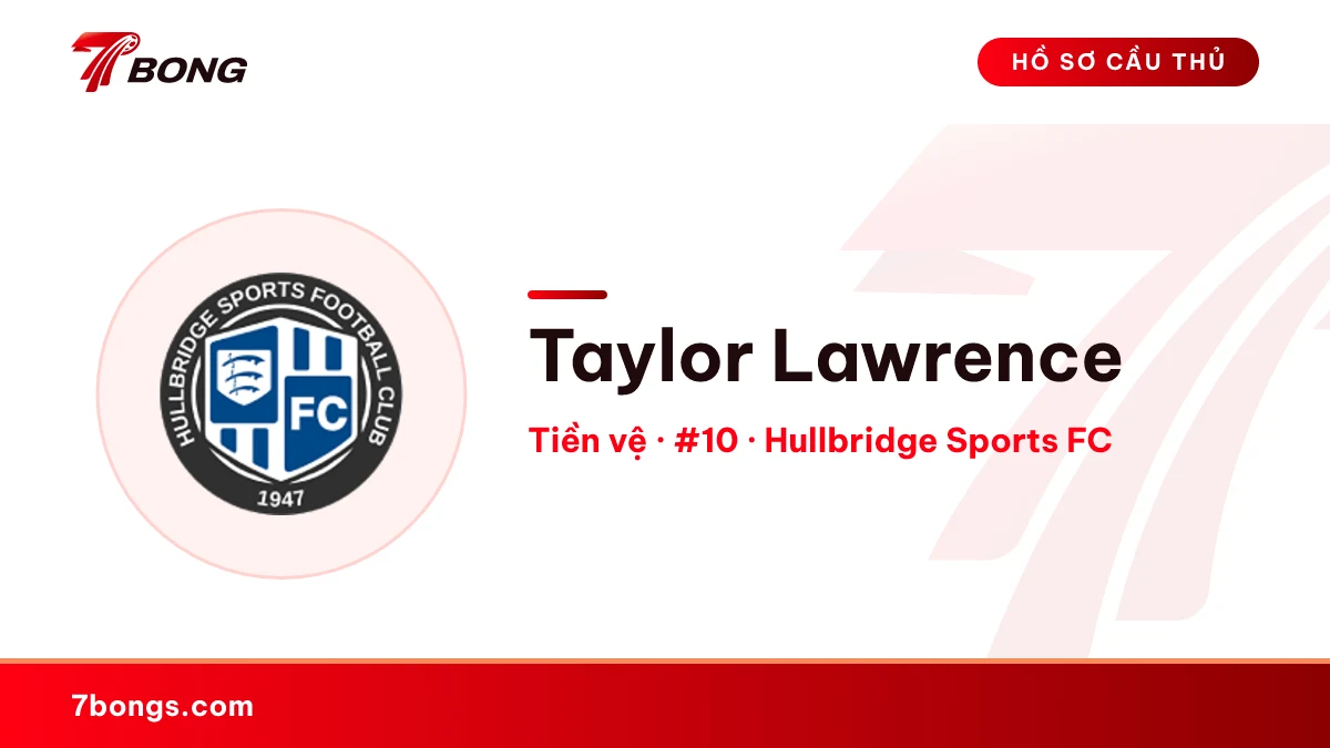 Taylor Lawrence — Hullbridge Sports FC