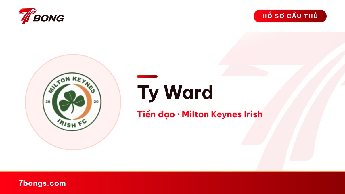 Ty Ward — Milton Keynes Irish