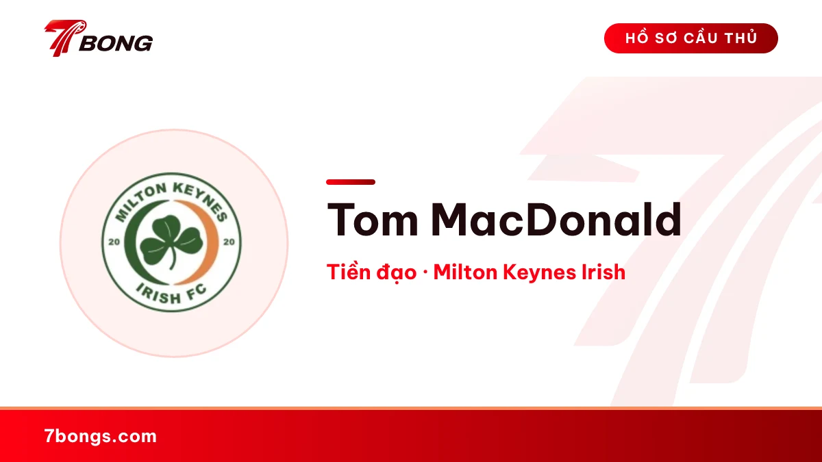 Tom MacDonald — Milton Keynes Irish