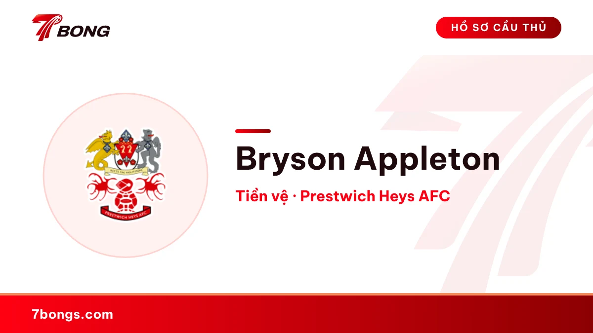 Bryson Appleton — Prestwich Heys AFC