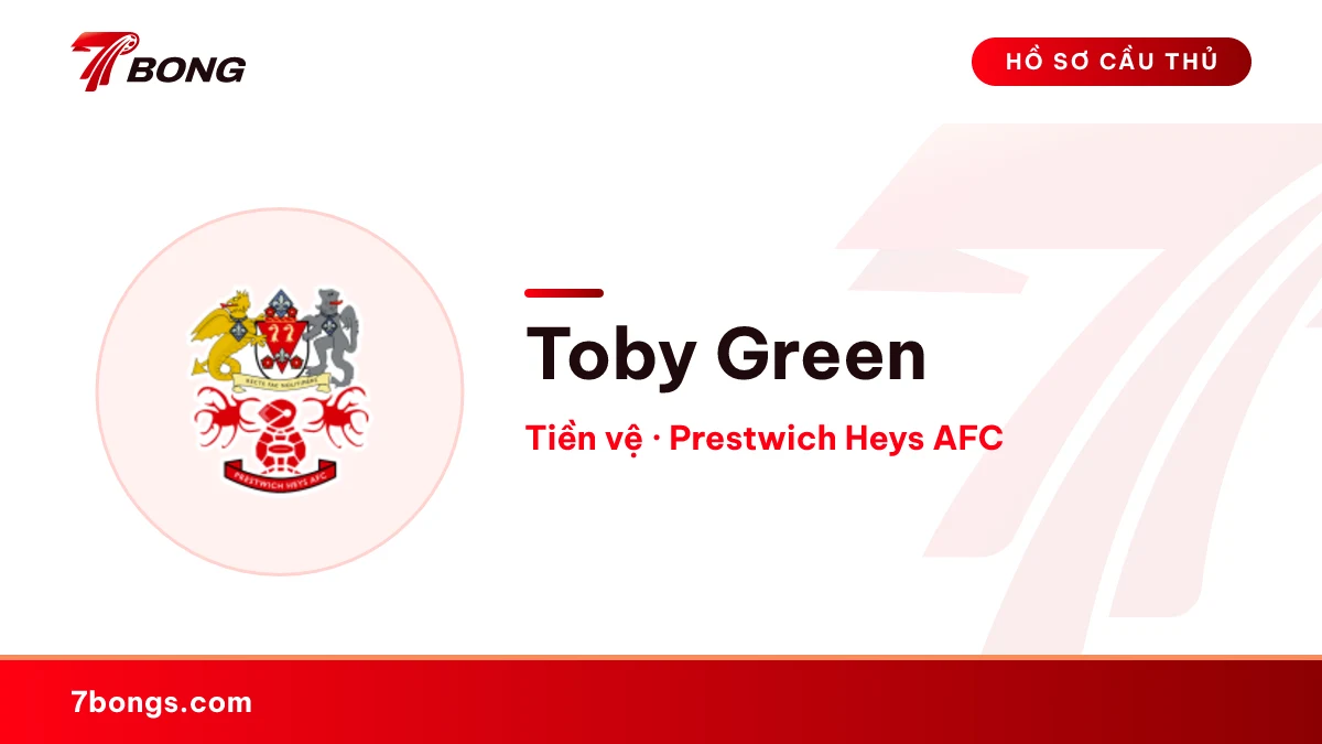 Toby Green — Prestwich Heys AFC