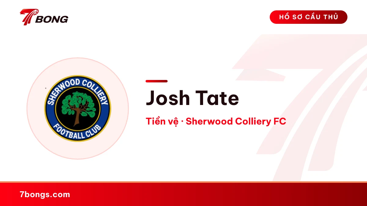 Josh Tate — Sherwood Colliery FC