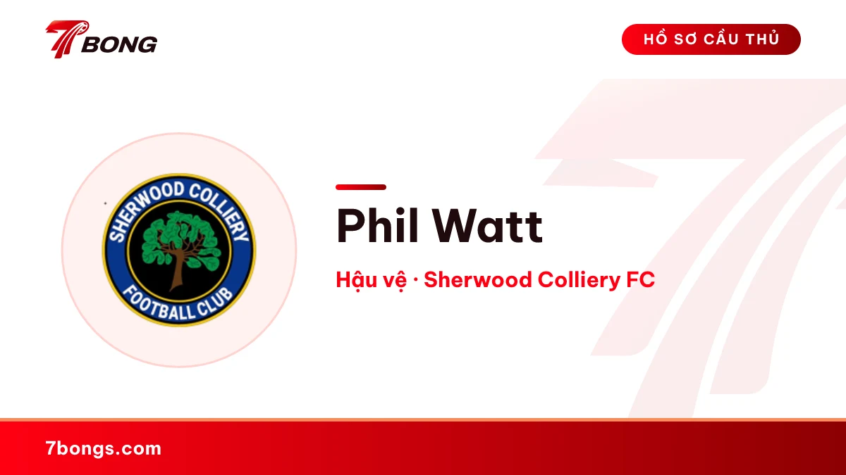 Phil Watt — Sherwood Colliery FC