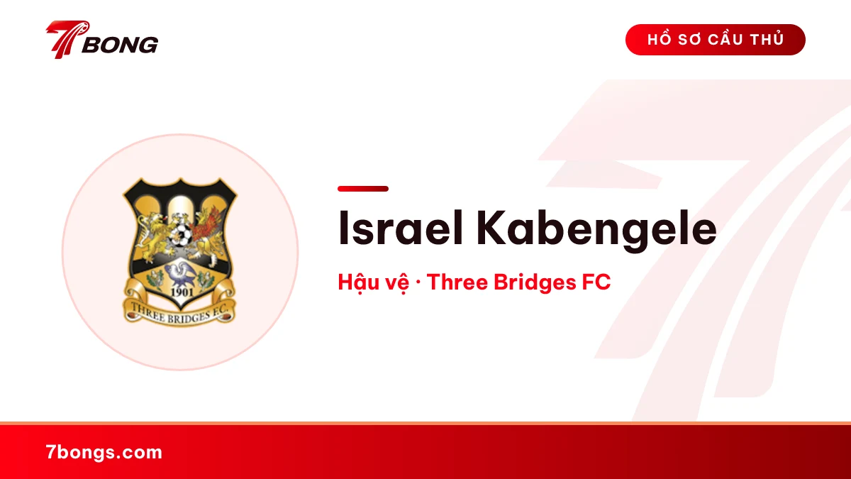 Israel Kabengele — Three Bridges FC