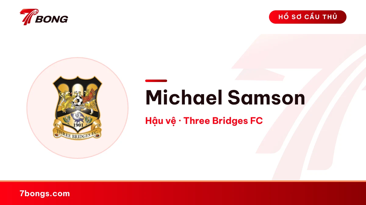 Michael Samson — Three Bridges FC