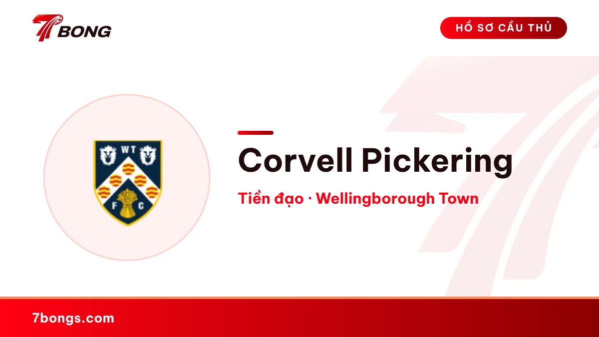 Corvell Pickering — Wellingborough Town