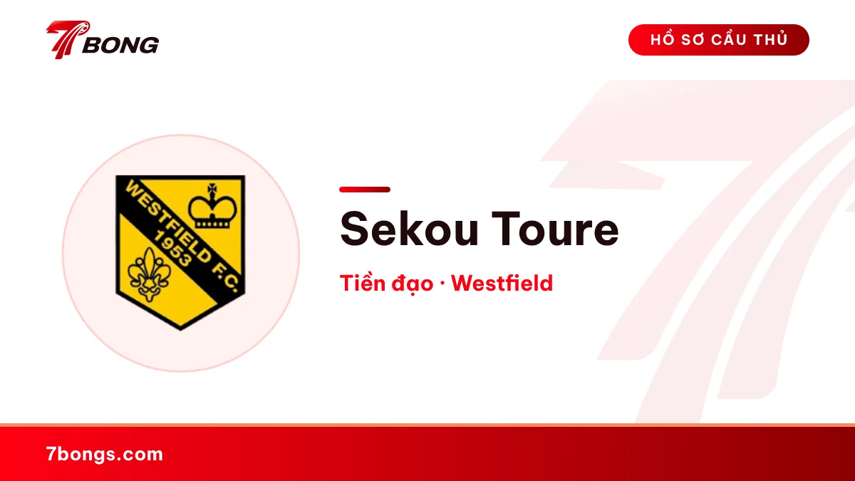 Sekou Toure — Westfield