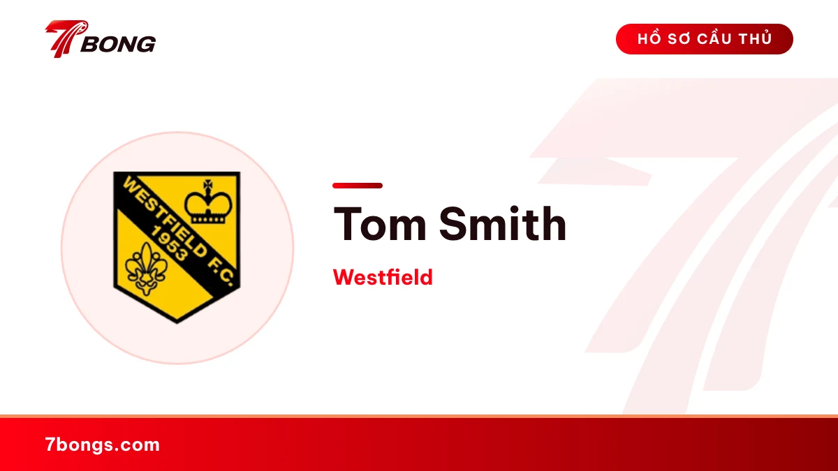 Tom Smith — Westfield
