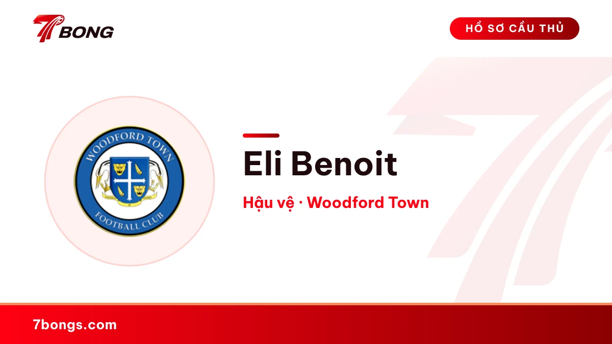 Eli Benoit — Woodford Town