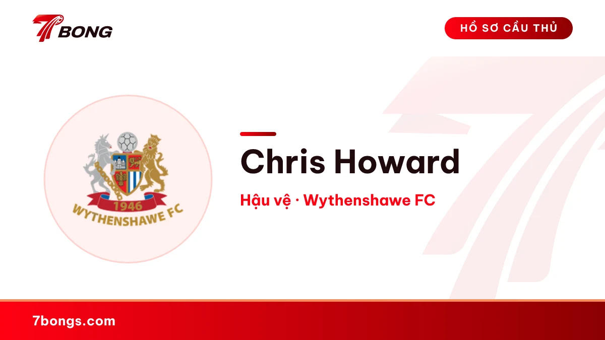 Chris Howard — Wythenshawe FC
